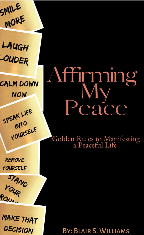 Affirming My Peace